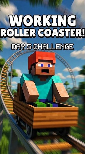 I Built a WORKING Roller Coaster in Minecraft - 24 Hour Challenge Day 5