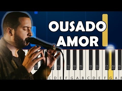 OUSADO AMOR (RECKLESS LOVE) - TECLADO MODO FÁCIL