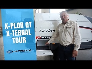 Ultimate Campers - External Tour of the Ultimate Xplor GT