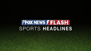 Fox News Flash top sports headlines for January 26