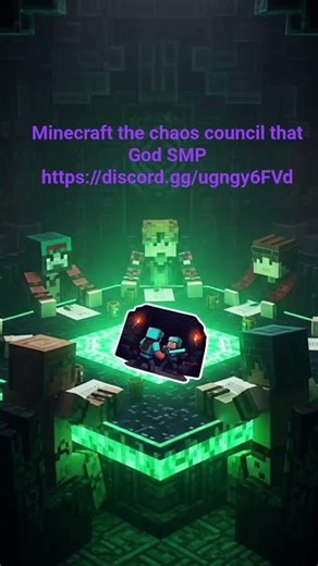 Minecraft the chaos council that God SMP
