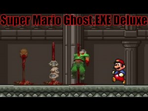 Super Mario Ghost.EXE Deluxe