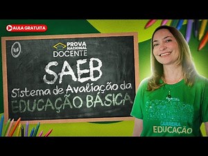 PROVA NACIONAL DOCENTE: SAEB - Sistema de Avaliação da Educação Básica ‪@CursosdoPortal‬​
