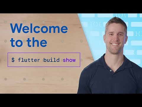 Introducing the Flutter Build Show