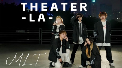 【MLT二周年】THEATER -LA-【SLH.ver】