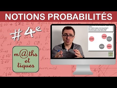 Comprendre les notions de probabilités - Quatrième