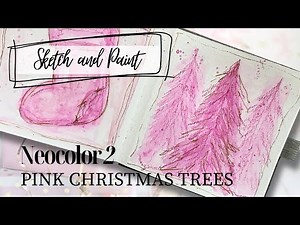 Neocolor 2 Easy Pink Christmas Trees Beginner Tutorial | Sketch and Paint