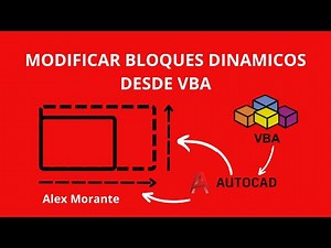 23 VBA AutoCAD - Modificar BLOQUES DINÁMICOS desde VBA