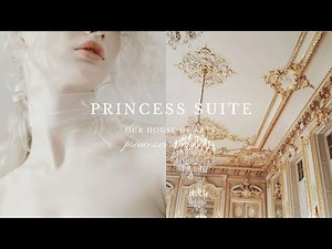 you are a princess back from the woods getting ready for a ball | Princess Suite | Our House of Arts