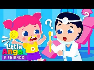 Don't Be Afraid of the Dentist | Jill Goes to the Dentist | Little Angel - Kids Songs