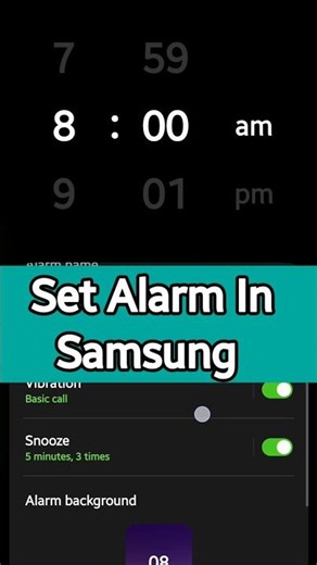 How to Set Alarm In Samsung