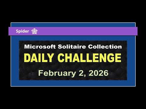 Microsoft Solitaire Collection | Daily Challenge February 2, 2026 | Spider Expert