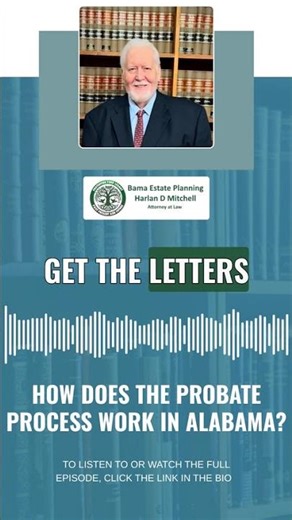 How Does The Probate Process Work In Alabama?