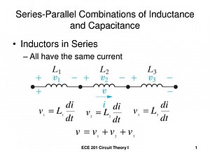 Series-Parallel Combinations of Inductance and Capacitance - SlideServe