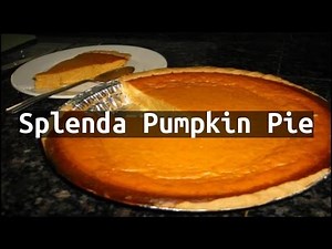 Recipe Splenda Pumpkin Pie