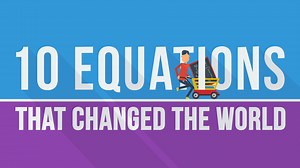10 Equations That Changed the World