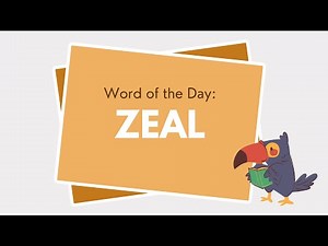 What is Zeal Meaning, Powerful Examples, and Facts - Word of the day #6