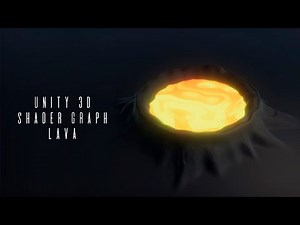 Unity 3d Shader Graph Lava