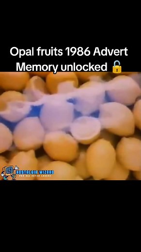 Opal fruits 1986 Advert Memory unlocked 🔓 #opalfruits #sweets #candy #tv #advert #80s #nostalgia #childhood #retro | Nostalgia Wizard