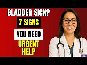 7 Signs your BLADDER is SICK and needs URGENT help now
