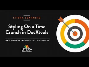 Litera Learning | Styling on a Time Crunch in DocXtools