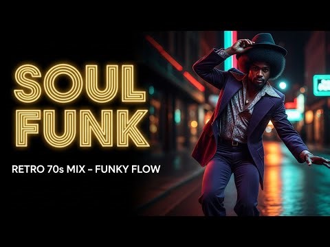 Soul Funk Retro Night – Funky 70s Party Mix for Good Vibes All Night
