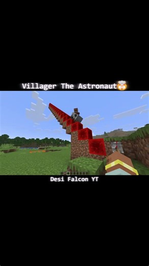 Villager The astronaut 🤯