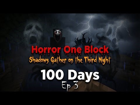 Shadows Gather on The Third Night in Minecraft Horror One Block - Ep 3