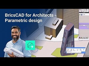 Parametric design | BricsCAD for Architecture