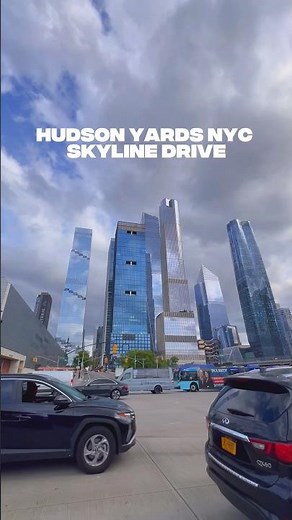 Hudson Yards NYC Virtual Drive 🚗 Midtown Manhattan Skyline & City Vibes | New York Shorts