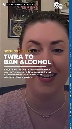 drinking, driving forces TWRA to ban alcohol at all wildlife management areas
