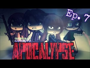 GachaLife|Zombie Apocalypse|Ep. 7