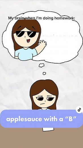 When I was doing homework I was thinking about making this video lol