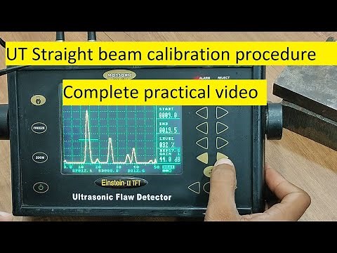 UT machine calibration ll straight beam ultrasonic testing ll UT Level 2 Practical (Hindi)