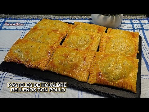 PASTELES DE HOJALDRE RELLENO CON POLLO Fantásticos