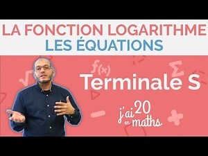 Live - Terminale S - Fonction logarithme - Les équations - 17/04/2020 |Jai20enmaths