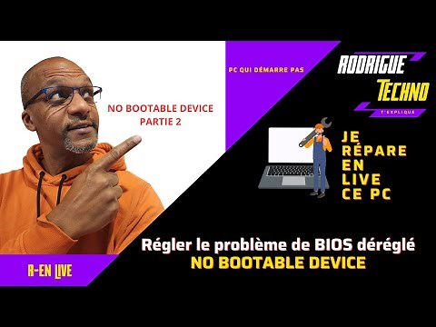 Comment réparer erreur NO BOOTABLE DEVICE sur un pc qui ne conserve pas la configuration BIOS