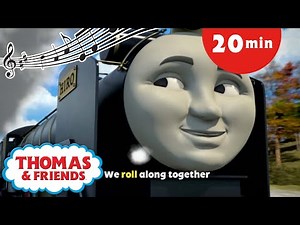 We Make a Team Together and 20 mins of Steam Team Sing Alongs | Thomas & Friends™