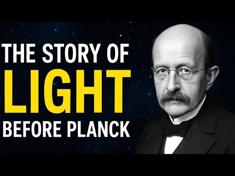 THE STORY OF LIGHT BEFORE PLANCK