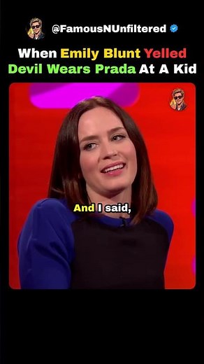 when emily blunt yelled devil wears prada at a kid branded