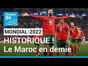 Mondial-2022 : HISTORIQUE ! Le Maroc est en demi-finale de la Coupe du monde • FRANCE 24