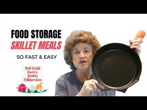 Skillet Meals: Shelf-Stable Pantry Recipes