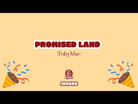 🎉🏔 Juego Karaoke PROMISED LAND - Tobymac | Canta y Completa la Canción