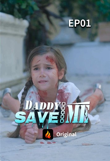 🎥 EP01 | Daddy, Save Me 👉 Check the link in bio to watch the FULL DRAMA #DaddySaveMe #FlareFlowOriginal #DramaShorts #VerticalDrama #ShortDramaSeries #1MinuteDrama