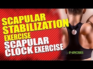 Scapular Stabilization Exercise Scapular Clock Exercise