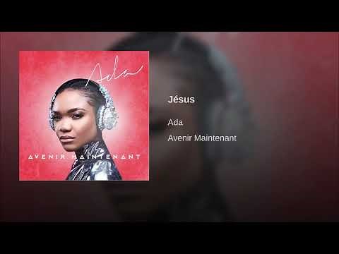 ADA EHI - Jésus (Tu es capable)