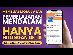 MEMBUAT MODUL AJAR PEMBELAJARAN MENDALAM (DEEP LEARNING) DALAM HITUNGAN DETIK by AITEACH