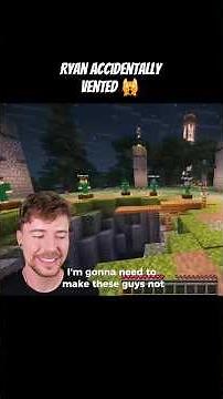 Ryan Accidentally Vented 🙀 #minecraft #mrbeast #mrbeastgaming