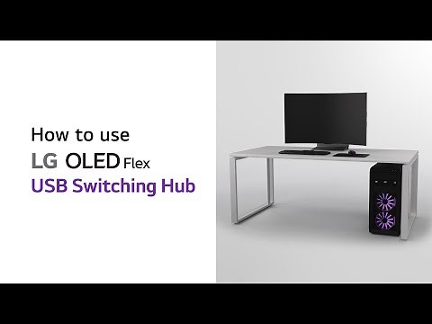 LG OLED Flex : How to use Switching Hub | LG