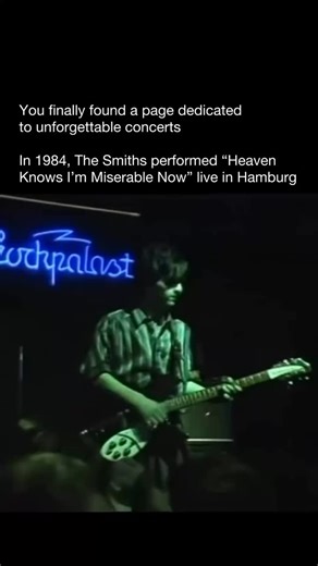 Unforgettable Concerts on Instagram: "In 1984, The Smiths performed “Heaven Knows I’m Miserable Now” live in Hamburg — a song that would soon become one of their defining anthems. It was the first Smiths track produced by Stephen Street, who recalled: “I was such a fan… I couldn’t believe they were coming in. I got the lucky break everybody needs in this industry.” Johnny Marr wrote the song’s music in about an hour after receiving a red Gibson ES-355 from record exec Seymour Stein, who had prom